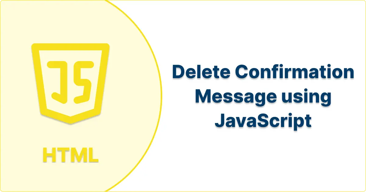 Delete Confirmation Message using JavaScript