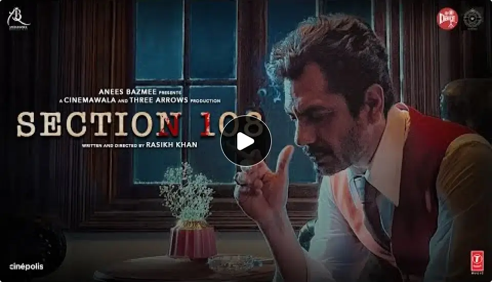 Section 108 Movie 2024